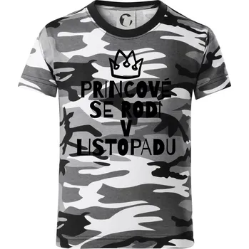 Chlapecké tričko Princové se rodí v listopadu - Dětské maskáčové triko - 104-110cm / 3-4 roky ( Šedý maskáč )