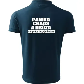 Pánská košile Panika, chaos a hrůza - Polokošile pánská Pique Polo 203 - 4XL ( Námořní modrá (velmi tmavá - téměř černá) )
