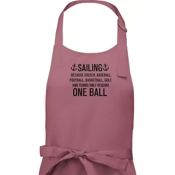 Kuchyňská zástěra Sailing beacause one ball - Pánská zástěra na vaření - Univerzální velikost ( Starorůžová )