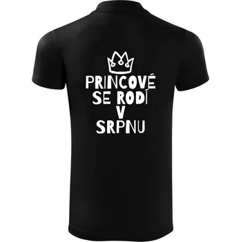 Pánská košile Princové se rodí v srpnu - Polokošile Victory sportovní (dresovina) - 2XL ( Černá )