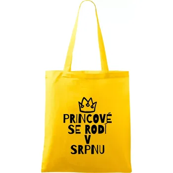 Princové se rodí v srpnu - Taška bavlněná - 42 x 38 cm ( Žlutá )