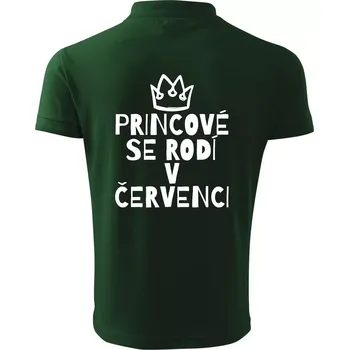 Pánská košile Princové se rodí v červenci - Polokošile pánská Pique Polo 203 - M ( Lahvově zelená )