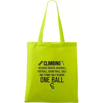 Climbing beacause one ball - Taška bavlněná - 42 x 38 cm ( Limetková )