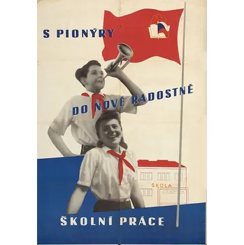 Plechová cedule Plechová retro cedule - S pionýry do nové radostné školní práce Provedení: Hliník: 30 x 20 cm