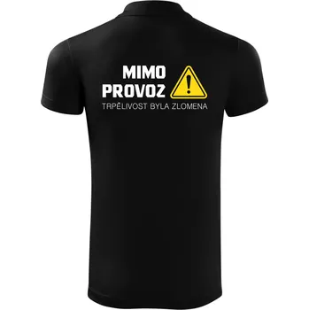 Pánská košile Mimo provoz - trpělivost byla zlomena - Polokošile Victory sportovní (dresovina) - S ( Černá )