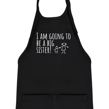 Kuchyňská zástěra I am going to be a big sister! - Dětská zástěra na vaření - Univerzální velikost ( Černá )