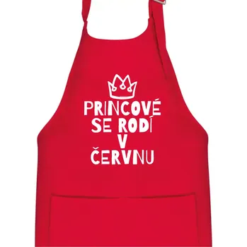 Kuchyňská zástěra Princové se rodí v červnu - Dětská zástěra na vaření - Univerzální velikost ( Červená )