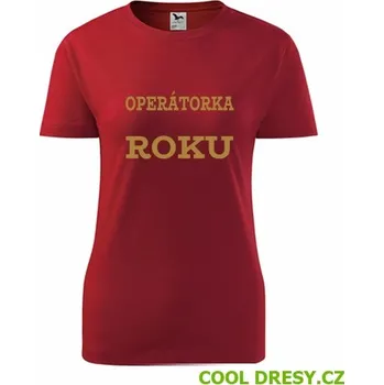 Dámské tričko Dámské tričko operátorka roku - Barva: červená, Velikost M