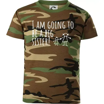 Chlapecké tričko I am going to be a big sister! - Dětské maskáčové triko - 134 cm/8 let ( Hnědý maskáč )