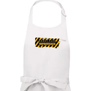Kuchyňská zástěra Žádný plán - improvizace - Pánská zástěra na vaření - Univerzální velikost ( Bílá )