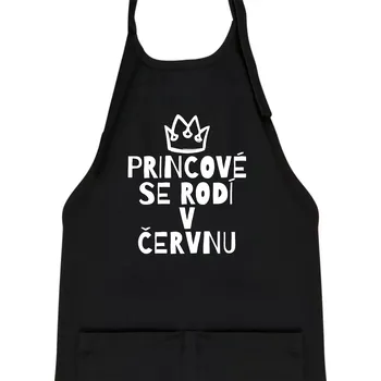 Kuchyňská zástěra Princové se rodí v červnu - Dětská zástěra na vaření - Univerzální velikost ( Černá )