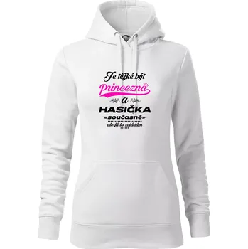 Dámská mikina Je těžké být princezna - Hasička - Mikina dámská Cape s kapucí - 2XL ( Bílá )