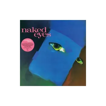 Zahraniční hudba Naked Eyes / Coloured / Vinyl / 2LP - Naked Eyes [2 LP]