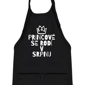 Kuchyňská zástěra Princové se rodí v srpnu - Dětská zástěra na vaření - Univerzální velikost ( Černá )