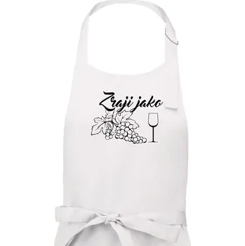Kuchyňská zástěra Zraji jako víno - Pánská zástěra na vaření - Univerzální velikost ( Bílá )