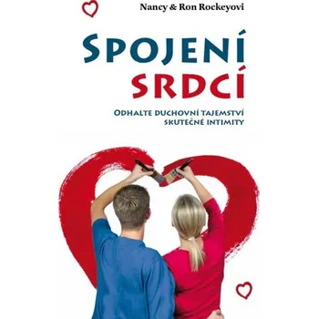 Maranatha Spojení srdcí - Odhalte duchovní tajemství skutečné intimity