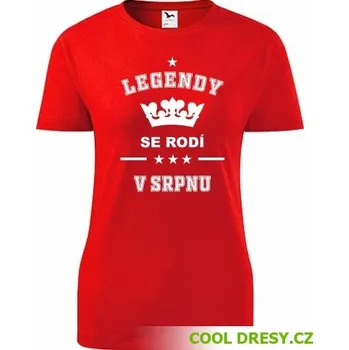 Dámské tričko Dámské tričko Legendy se rodí v srpnu - Barva: červená, Velikost XXL