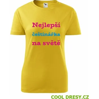Dámské tričko nejlepší češtinářka na světě - Barva: žlutá, Velikost L