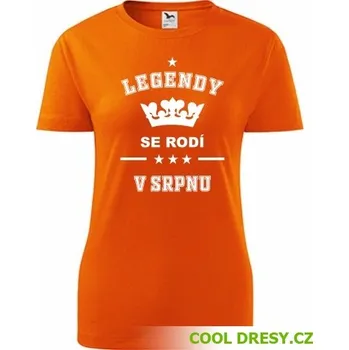 Dámské tričko Legendy se rodí v srpnu - Barva: oranžová, Velikost L