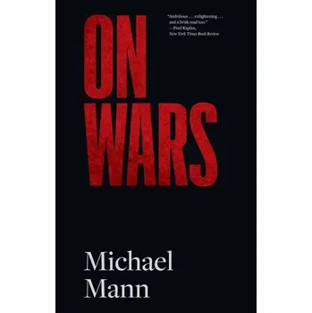 On Wars - Michael Mann
