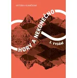 Hory a nekonečno - Viktorka Hlaváčková…