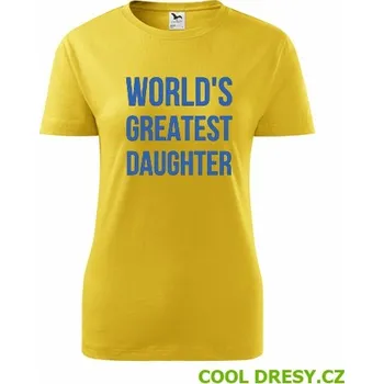 Dámské tričko Worlds Greatest Daughter - Barva: žlutá, Velikost M