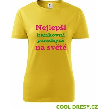 Dámské tričko nejlepší bankovní poradkyně na světě - Barva: žlutá, Velikost M