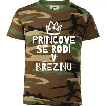 Chlapecké tričko Princové se rodí v březnu - Dětské maskáčové triko - 146 cm/10 let ( Hnědý maskáč )