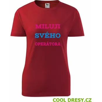 Dámské tričko Dámské tričko Miluji svého operátora - Barva: červená, Velikost M