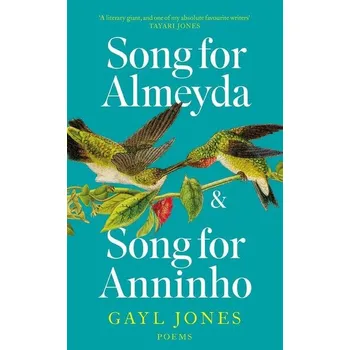 Cizojazyčná kniha Song for Almeyda and Song for Anninho - Gayl Jones