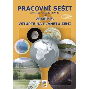 Zeměpis 6, 1. díl - Vstupte na planetu Zemi (barevný pracovní sešit), 6. vydání