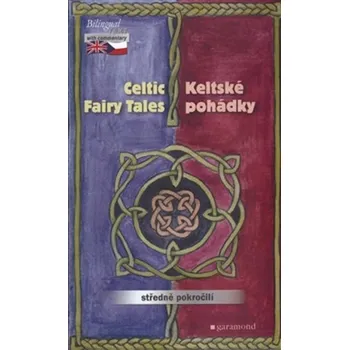 Pohádka Keltské pohádky / The Celtic Fairy Tales - Joseph Jacobs