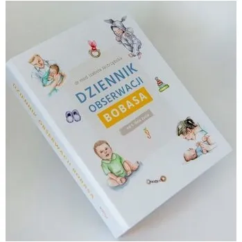 Dziennik Obserwacji Bobasa - Izabela Jastrzębska