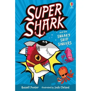 Komiks pro dospělé Supershark and the Sneaky Ship Sinkers - Punter, Russell