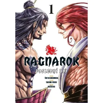 Komiks pro dospělé Ragnarok: Poslední boj 1 - Takumi Fukui; Šin'ja Umemura