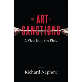 Cizojazyčná kniha Art of Sanctions (Richard Nephew)(Pevná)