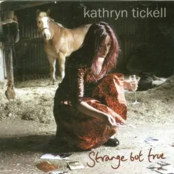 Zahraniční hudba CD Kathryn Tickell: Strange But True 2013