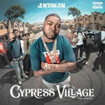 Zahraniční hudba CD J Stalin: Cypress Village - The Album 2022