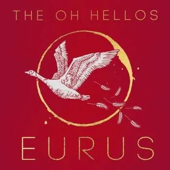 Zahraniční hudba CD The Oh Hellos: Eurus 2020