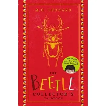 Učebnice Beetle Boy: The Beetle Collector's Handbook - Leonard, M.G.