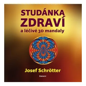 Studánka zdraví a léčivé 3D mandaly