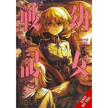Saga of Tanya the Evil, Vol. 20 (manga) - Zen, Carlo;Tojo, Chika;Tobin, Richard;Shinotsuki, Shinobu