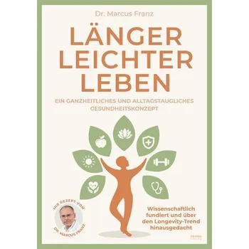 Länger Leichter Leben - Franz, Marcus