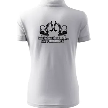 Kdo jinému jámu kopá, ten je bagrista - Polokošile dámská Pique Polo - XS ( Bílá )