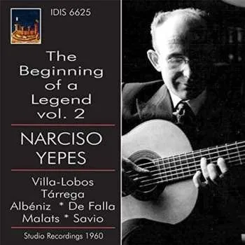 Zahraniční hudba CD Narciso Yepes: The Beginning of a Legend Vol. 2 2011