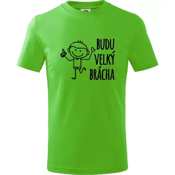 Budu velký brácha - Tričko dětské bavlněné - 98 cm / 2 roky ( Apple Green )