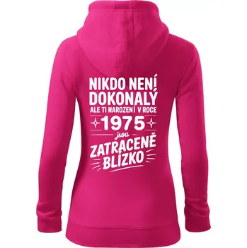 Dámská mikina Nikdo není dokonalý ale ti narození v roce 1975 jsou zatraceně blízko - Dámská mikina trendy zipper s kapucí - S ( Purpurová )