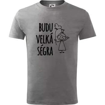 Budu velká ségra - Tričko dětské bavlněné - 98 cm / 2 roky ( Tmavě šedý melír )