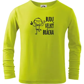 Dětská móda Budu velký brácha - Triko dětské Long Sleeve - 146 cm/10 let ( Limetková )