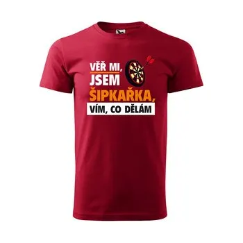 Pánská móda Tričko s potiskem Věř mi, jsem šipkařka: červené 3XL